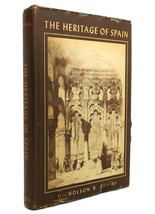 Nicholson B. Adams The Heritage Of Spain 1st Edition 1st Printing - £36.03 GBP
