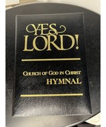 Yes, Lord! Church of God in Christ Hymnal Leather Black 1982 - £42.83 GBP