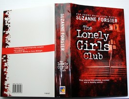 Suzanne Forster THE LONELY GIRLS CLUB 2005 hc BCE the past comes back to haunt - £5.44 GBP
