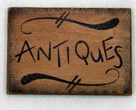 Wooden Refrigerator Magnet Sign Antiques - $4.89