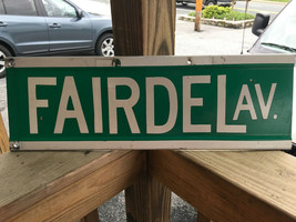 Fairdel Ave. Metal Transportation Street Road Sign Green 20&quot; X 6 3/4&quot; - £48.07 GBP