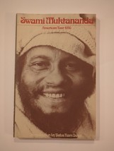 Swami Muktananda: American Tour, 1970 Paperback By Muktananda VERY GOOD SC 1974 - £38.28 GBP