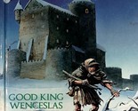 Good King Wenceslas: A Traditional Tale by Marshall Cavendish / 1989 Har... - £0.88 GBP