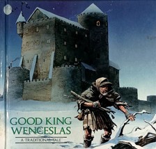 Good King Wenceslas: A Traditional Tale by Marshall Cavendish / 1989 Hardcover - £0.85 GBP