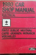 1980  Ford  Shop Manual Electrical Pinto Bobcat Mustang Capri Granada Mo... - $53.46