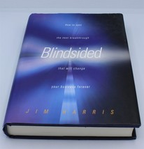 Blindsided : How to Spot the Next Breakthrough by Jim Harris (2002, Hardcover) - £4.02 GBP