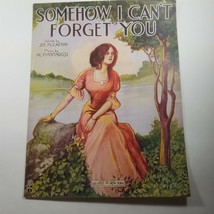 Somehow I Can&#39;t Forget You Sheet Music 1911 Joe McCarthy Al Piantadosi - $10.99