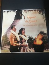 Beyond the Sunset - Ted and Gloria Roe - RCA Victor - - £7.83 GBP