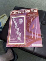 Crying For You Sheet Music Nick Gladys Verga Ned Miller Chester Cohn Ballad - £4.74 GBP