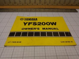 OEM Yamaha Owners Manual  YFS200W YFS 200 W   LIT-11626-06-60   3JM-2819... - $25.14