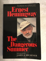 The Dangerous Summer By Ernest Hemingway First Paperback Edition 1986 - £4.70 GBP