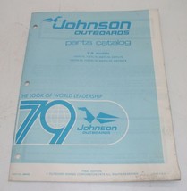 1979 Johnson Outboard Parts Catalog V6 Models 150, 175, 200 &amp; 235 HP - £11.95 GBP