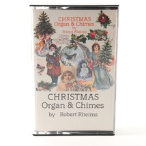 Christmas Organ &amp; Chimes Vol. 2 by Robert Rheims, Cassette Tape Cathedra... - £5.55 GBP