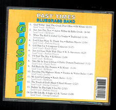 Past Times Bluegrass Band, God Willin&#39; and the creek don&#39;t rise - $24.00