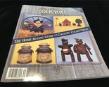 Folkart Magazine Fall 1988 Home Buying Guide for Country Collectibles - $10.00