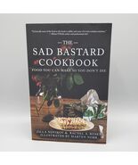 The Sad Bastard Cookbook Zilla Novikov Rachel Rosen 2022 Night Beats Ind... - $9.00
