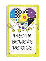 Dream, Believe and Rejoice Magnet - $4.95