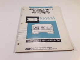 1985 Ford Servicing Vehicle Electronic Instruments Technician's Reference Book - $12.99