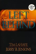 Left Behind: A Novel of the Earth&#39;s Last Days by Tim LaHaye &amp; Jerry B. Jenkins - £1.82 GBP