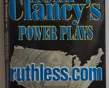Ruthless.Com (Tom Clancy&#39;s Power Plays, Book 2) Tom Clancy and Martin Gr... - $2.93