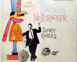 The Swingin&#39; Nutcracker [Vinyl] - $39.99