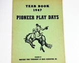 Vintage 1947 Pioneer Play Days Program Monterey Park CA Tournament of Roses - $29.99