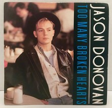 Jason Donovan Too Many Broken Hearts 45 Vinyl Record 7&quot; Single Picture S... - £8.71 GBP