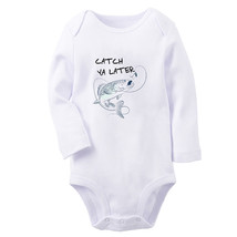 Catch Ya Later Fishing Funny Romper Newborn Baby Bodysuits Long One-Piece Outfit - £8.84 GBP