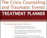 The Crisis Counseling and Traumatic Events Treatment Planner Kolski, Tam... - $23.16