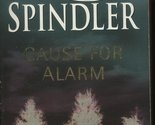 Cause For Alarm Spindler - $2.93
