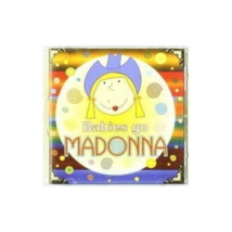 Sweet Little Band - Babies Go Madonna [CD,2006] Music For Children Lullaby - £7.90 GBP