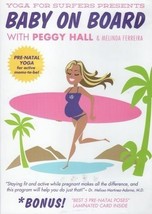 Baby On Board Prenatal DVD - Peggy Hall (Yoga for Surfers) - £11.36 GBP