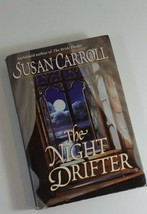the Night Drifter By Susan Carroll 1999 hardback/dust jacket good - £6.32 GBP