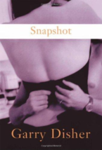 Snapshot - Garry Disher - 1st U.S. Edition Hardcover - NEW - £47.96 GBP