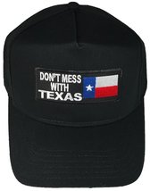 CP Don&#39;t Mess with Texas W/Texas Flag HAT - Black - Veteran Owned Business - £13.05 GBP