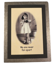 Vintage Magnet “ We Are Never Far Apart” Black &amp; White Photo Lil Girl On Phone - $12.20