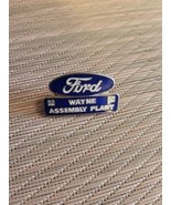 Ford Wayne Assembly Plant Pin - £15.14 GBP