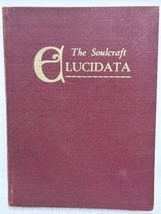 Vintage 1952 Book: The Soulcraft Elucidata Handbook Of Expositions For Students - £29.40 GBP