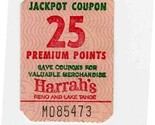 HARRAH&#39;s Jackpot Coupon 25 Premium Points 1960&#39;s Reno Lake Tahoe Nevada - £7.78 GBP