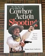 2000: The Top Shooter&#39;s Guide to Cowboy Action Shooting western shooting skills - £19.71 GBP