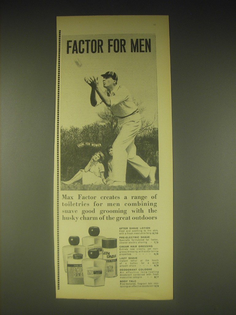 1962 Max Factor Toiletries for Men Ad - Fatal for Women - $18.49
