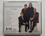 I Do Believe Gaither Vocal Band (CD, 2000) - $9.89