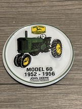 John Deere  Model 60 1952-1956 Fridge Ice Tool Box Magnet 2.5” Diameter - $4.95