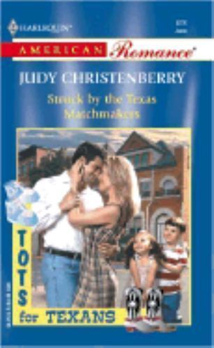 Struck By The Texas Matchmakers (Tots For Texans) - $0.99