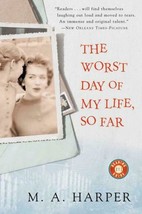 The Worst Day of My Life, So Far - £8.80 GBP