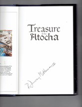 Treasure of the Atocha by R. Duncan Mathewson Hardcover Signed Autographed Book - £124.01 GBP