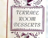 Terrace Room Desserts Menus Statler Hilton Hotel Cleveland Ohio 1958 - £24.91 GBP