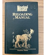 1989 NOSLER RELOADING MANUAL NUMBER THREE - $28.48 CAD
