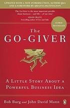 (NEW) The Go-Giver : A Little Story about a Powerful Business Idea PB - £11.98 GBP