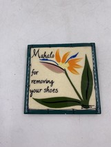 Vintage Hawaiian Bird of Paradise Tile Hanging Trivet Sign MAHOLA REMOVI... - $27.88